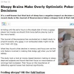 Sleepy Brains Make Overly Optimistic Poker Decisions